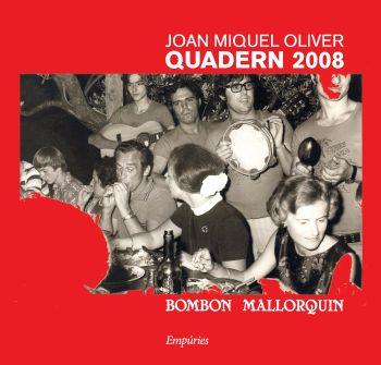 QUADERN 2008. BOMBON MALLORQUIN | 9788497874366 | OLIVER