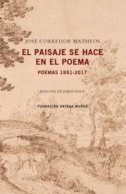 EL PAISAJE SE HACE EN EL POEMA | 9788409040278 | CORREDOR-MATHEOS, JOSÉ