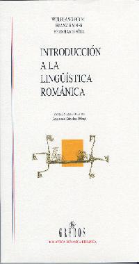 INTRODUCC.A LA LINGÜISTICA ROMAN | 9788424927233 | POCKL , WOLFGANG/RAINER , FRANZ/POLL , BERNHARD