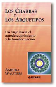 LOS CHAKRAS Y LOS ARQUETIPOS | 9788441403307 | WAUTERS