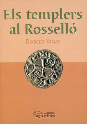 TEMPLERS AL ROSELLO, ELS | 9788479359188 | VINAS, ROBERT