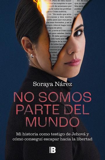 NO SOMOS PARTE DEL MUNDO | 9788466677578 | NÁREZ, SORAYA