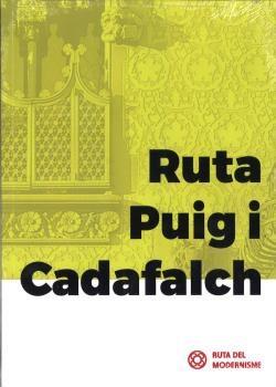 RUTA PUIG I CADAFALCH (CAT.) | 9788496696303 | DIVERSOS