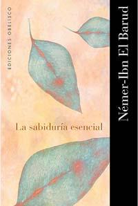 LA SABIDURIA ESENCIAL | 9788497771061 | BARUD, NEMER IBN