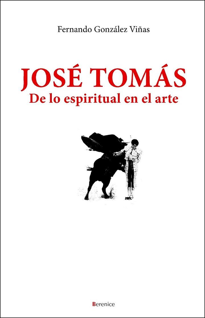 JOSE TOMAS DE LO ESPIRITUAL EN | 9788496756533 | VIÑAS