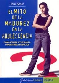 MITO D LA MADUREZ EN LA ADOLESC | 9788449315053 | APTER