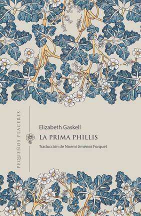 LA PRIMA PHILLIS | 9788412579420 | GASKELL, ELIZABETH