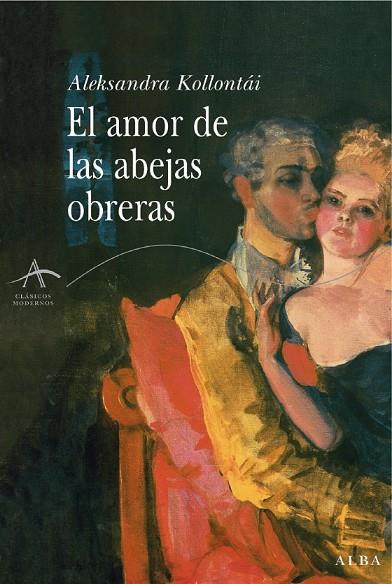 EL AMOR DE LAS OBEJAS OBRERAS | 9788484284192 | KOLLONTAI