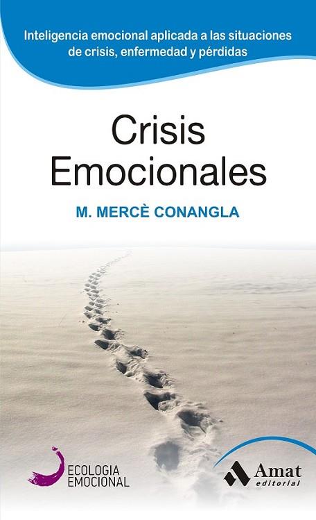 CRISIS EMOCIONALES | 9788497357098 | CONANGLA