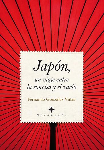 JAPON, UN VIAJE | 9788492924332 | VIÑAS