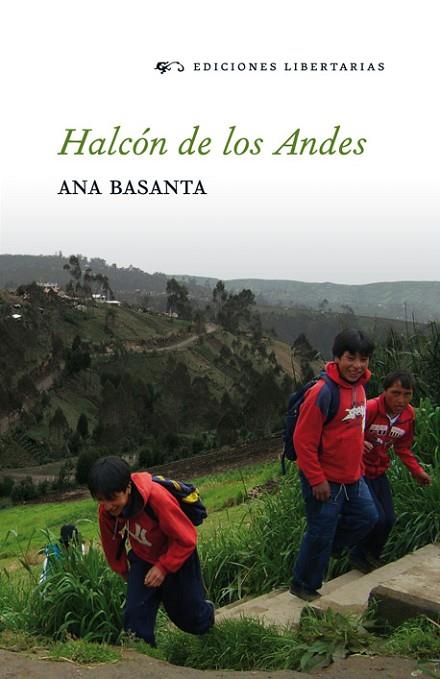 HALCÓN DE LOS ANDES | 9788479547028 | BASANTA, ANA