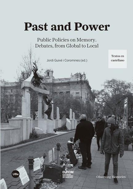 PAST AND POWER | 9788447539932 | GUIXÉ I COROMINES, JORDI (ED.)