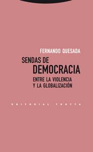 SENDAS DE DEMOCRACIA | 9788481649987 | QUESADA