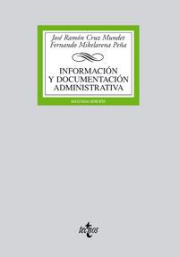 INFORMACIËN Y DOCUMENTACIËN ADMI | 9788430944415 | CRUZ, JOSÚ R. - MIKE