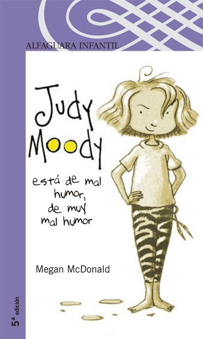 JUDY MOODY ESTÁ DE MAL HUMOR ... | 9788420468259 | MEGAN MC DONALD