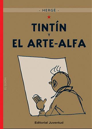 C- TINTÍN Y EL ARTE ALFA | 9788426138583 | HERGE - VARIOS