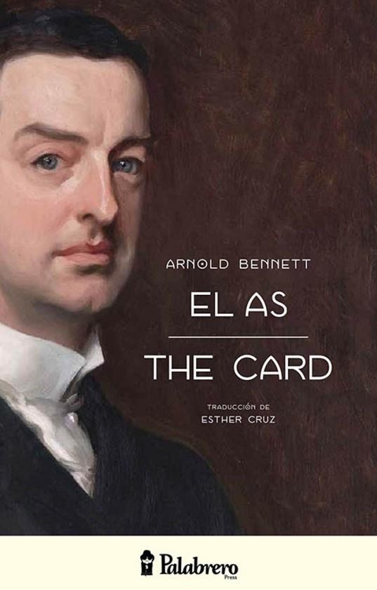 EL AS /THE CARD | 9789491953002 | BENNETT, ARNOLD