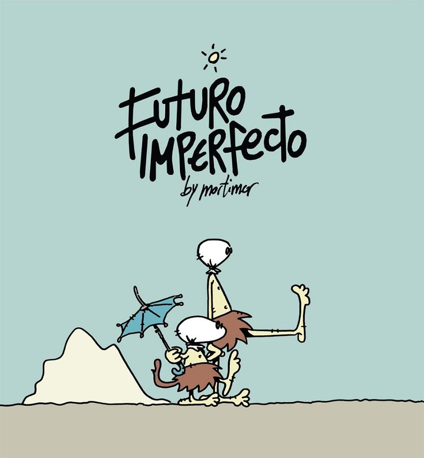 FUTURO IMPERFECTO | 9788492902736 | MARTíNEZ SARRIóN, JUAN ANTONIO