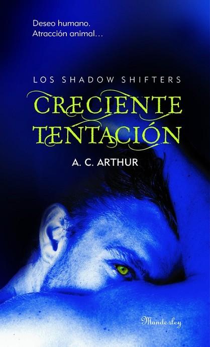 CRECIENTE TENTACIÓN | 9788483654231 | ARTHUR, A.C.