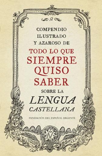 COMPENDIO ILUSTRADO Y AZAROSO DE | 9788499922003 | FUNDéU