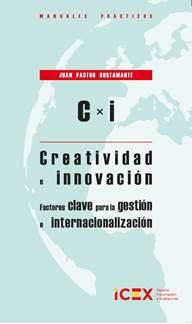 CREATIVIDAD E INNOVACIÓN | 9788478117420 | PASTOR