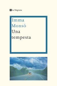 UNA TEMPESTA | 9788474100518 | MONSO