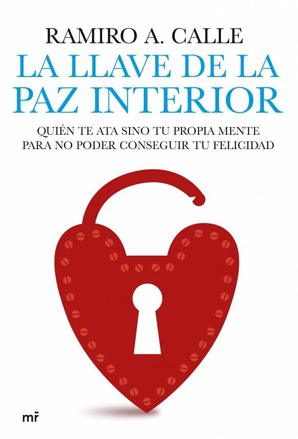 LA LLAVE DE LA PAZ INTERIOR | 9788427035836 | CALLE