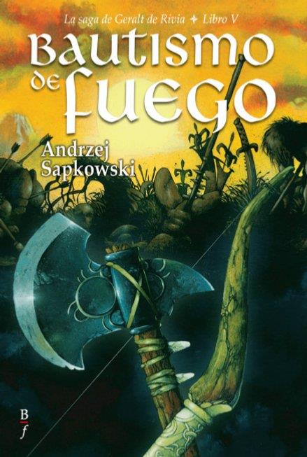 BAUTISMO DE FUEGO | 9788496173156 | ANDRZEJ SAPKOWSKY