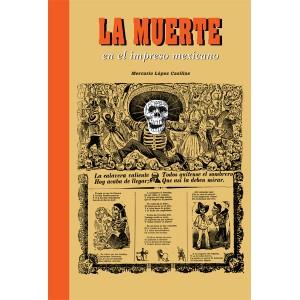 LA MUERTE EN EL IMPRESO MEXICANO | 9788492480340 | LOPEZ