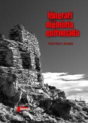 ITINERARI D'UNA MEMÒRIA ENFRONTADA | 9788493652579 | RIART, ORIOL