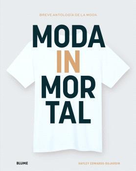 MODA INMORTAL | 9788410048638 | EDWARDS-DUJARDIN, HYLEY