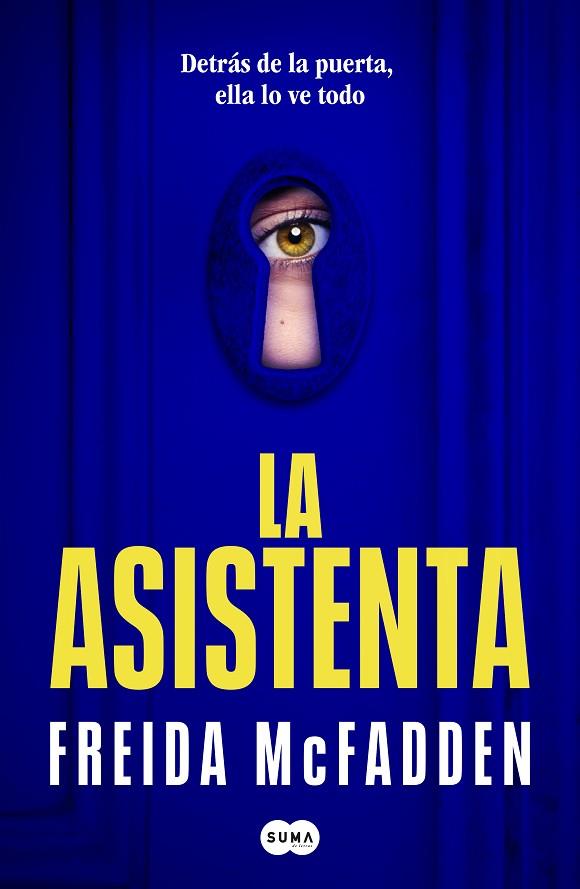 LA ASISTENTA (LA ASISTENTA 1) | 9788491294283 | MCFADDEN, FREIDA