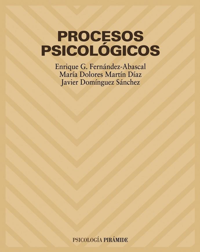 PROCESOS PSICOLËGICOS | 9788436816051 | FERNßNDEZ-ABASCAL, E