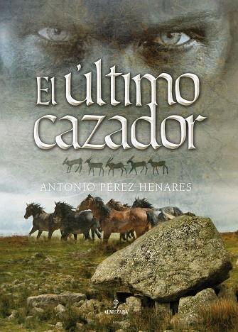 EL ULTIMO CAZADOR | 9788496968271 | HENARES