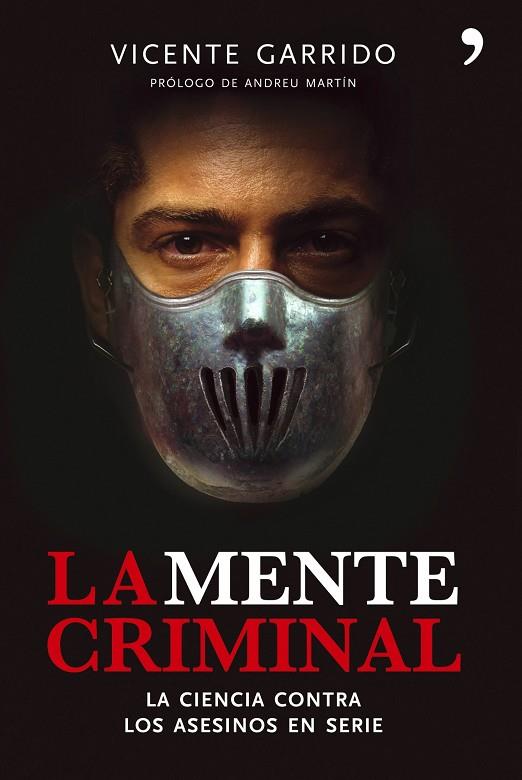 LA MENTE CRIMINAL | 9788484606444 | GARRIDO