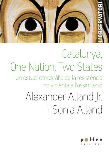 CATALUNYA, ONE NATION, TWO STATE | 9788486469153 | VARIS