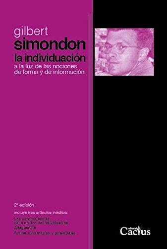 LA INDIVIDUACIÓN A LA LUZ DE LAS NOCIONES DE FORMA | 9789873831010 | SIMONDON, GILBERT