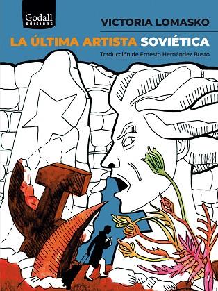 LA ÚLTIMA ARTISTA SOVIÉTICA | 9788412580839 | LOMASKO, VICTORIA