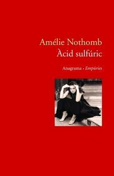 ACID SULFURIC | 9788497872195 | NOTHOMB