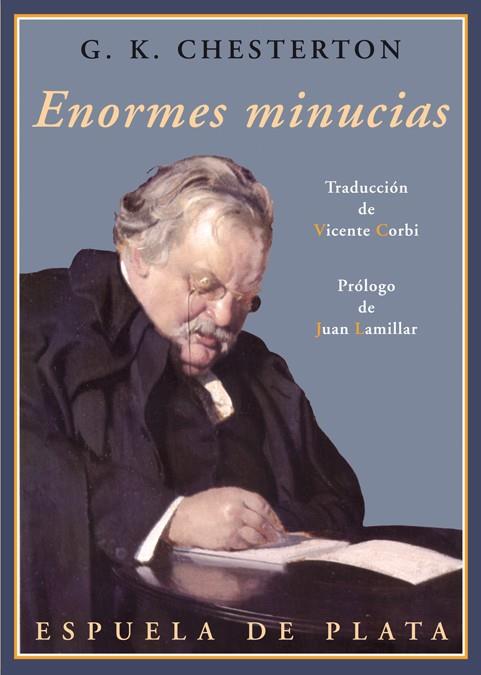 ENORMES MINUCIAS | 9788415177005 | CHESTERTON