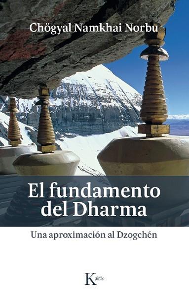 EL FUNDAMENTO DEL DHARMA | 9788499885445 | NORBU, CHÖGYAL NAMKHAI