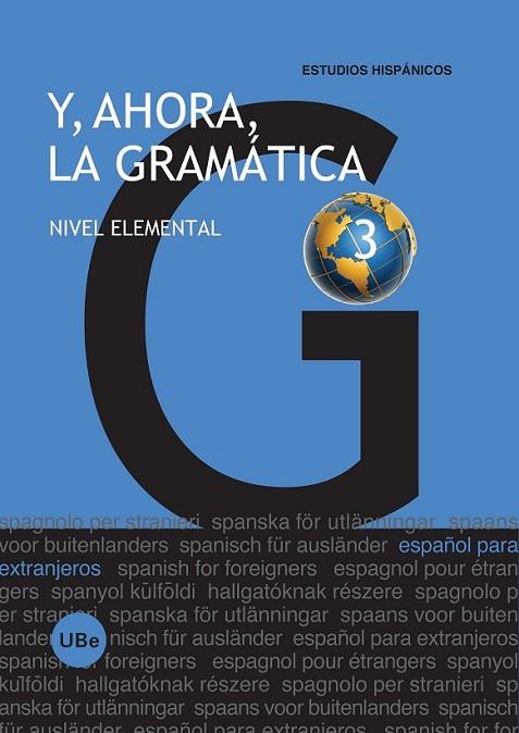 Y, AHORA, LA GRAMÁTICA 3. NIVEL ELEMENTAL | 9788447533961 | MIÑANO LÓPEZ, JULIA