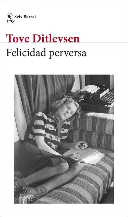 FELICIDAD PERVERSA | 9788432243400 | DITLEVSEN, TOVE