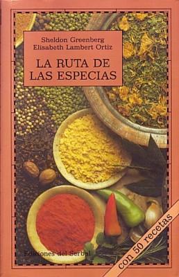 RUTA DE LAS ESPECIAS | 9788476280881 | GREENBERG, SH/LAMBERT, E