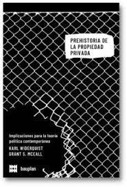 PREHISTORIA DE LA PROPIEDAD PRIVADA | 9788409491155 | AA.VV