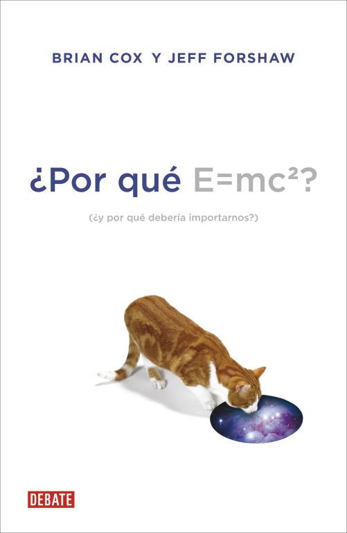 ¿POR QUE E=MC2? | 9788499922348 | VARIS