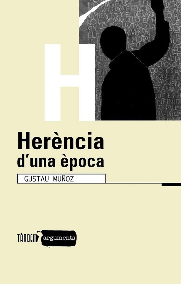 HERENCIA D'UNA EPOCA | 9788481316360 | MUÑOZ