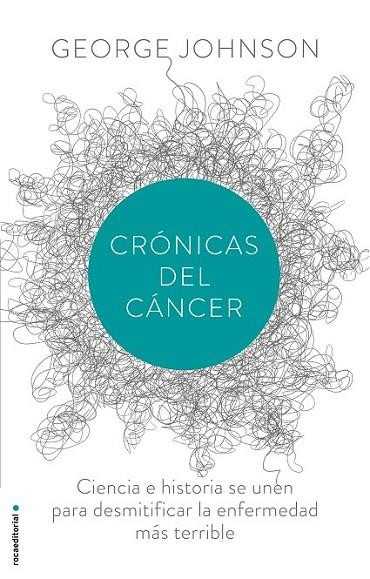 CRÓNICAS DEL CANCER | 9788499187730 | JOHNSON,GEORGE