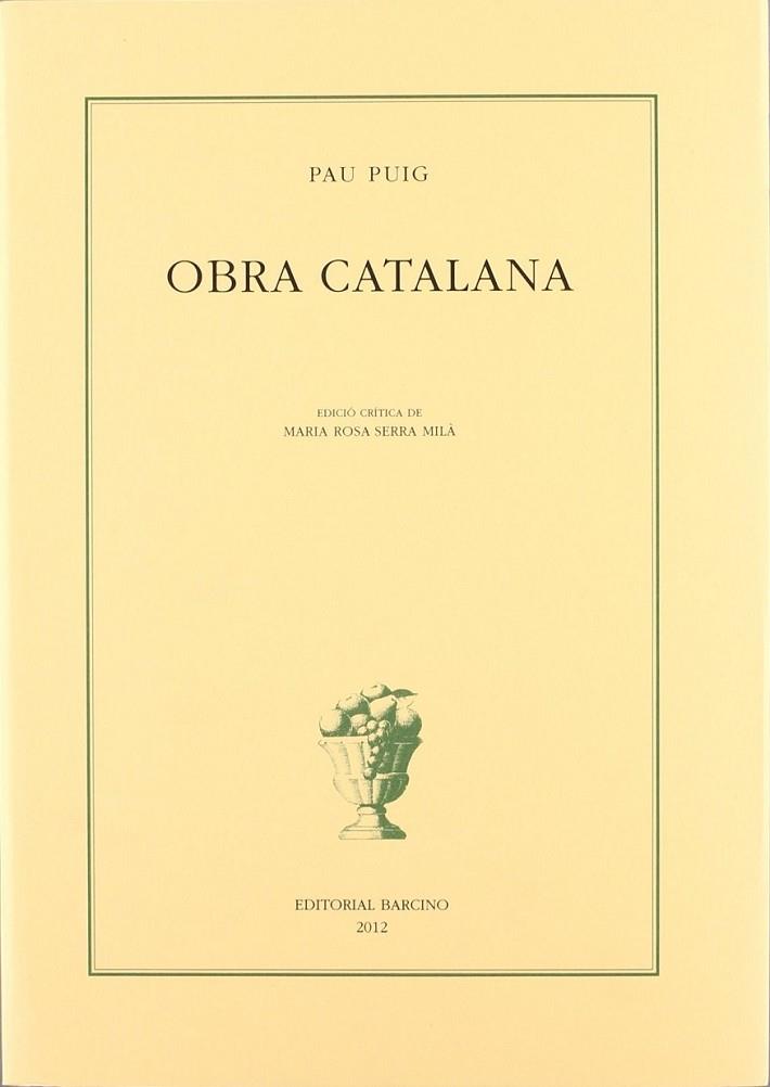 OBRA CATALANA | 9788472267671 | PUIG, PAU