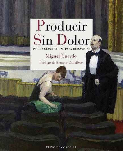 PRODUCIR SIN DOLOR | 9788416968404 | CUERDO RIVAS, NIGUEL